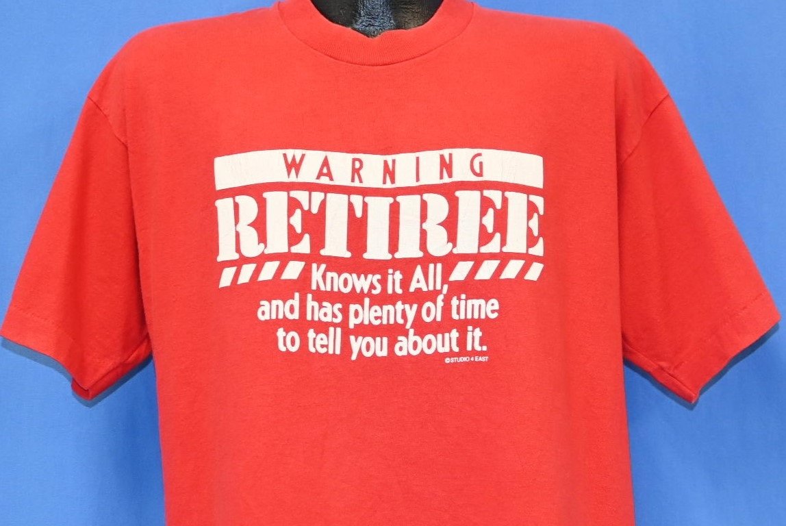 90s Warning Retiree Plenty Of Time Funny Retired t-shirt product image 1