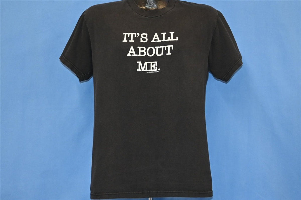 90s Don't Panic It's All About Me 1998 Black t-shirt Medium product image 2