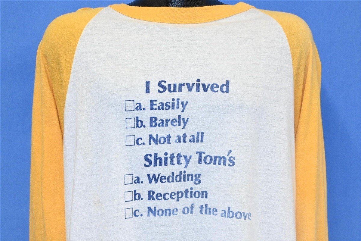 80s I Survived Sh*tty Tom's Wedding Raglan t-shirt Large product image 1